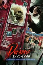 Watch In Search of Darkness: 1995-1999 9movies