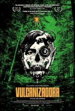 Watch Vulcanizadora 9movies