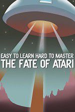 Watch Easy to Learn, Hard to Master: The Fate of Atari 9movies