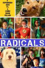 Watch R.A.D.I.C.A.L.S 9movies