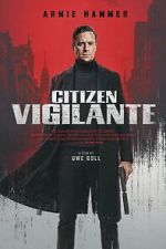 Watch Citizen Vigilante 9movies