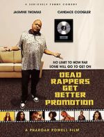 Watch Dead Rappers 9movies