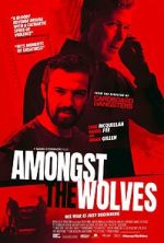 Watch Amongst the Wolves 9movies