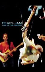 Watch Pearl Jam: Live at the Garden 9movies