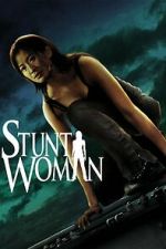 Watch The Stunt Woman 9movies