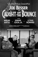 Watch Caught on the Bounce 9movies
