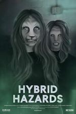 Watch Hybrid Hazards 9movies
