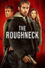 Watch The Roughneck 9movies