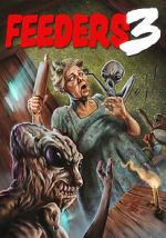 Watch Feeders 3: The Final Meal 9movies