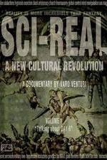Watch Sci-Real 9movies