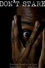 Watch Don\'t Stare 9movies