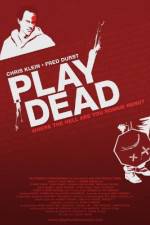 Watch Play Dead 9movies
