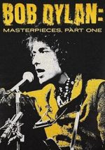 Watch Bob Dylan: Masterpieces, Part One 9movies