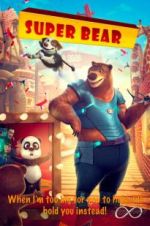 Watch Super Bear 9movies