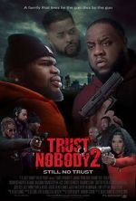 Watch Trust Nobody 2 9movies