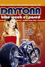 Watch Bike Week Exposed: Saints and Sinners 9movies