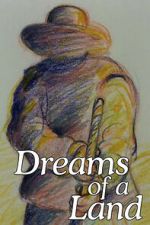 Watch Dreams of a Land 9movies