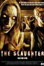 Watch The Slaughter 9movies