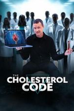Watch The Cholesterol Code 9movies