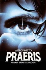 Watch Welcome to Praeris 9movies