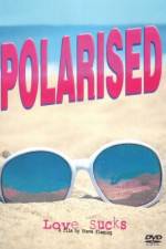 Watch Polarised 9movies