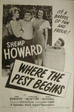 Watch Where the Pest Begins 9movies