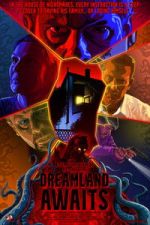 Watch Dreamland Awaits 9movies