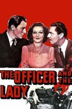 Watch The Officer and the Lady 9movies