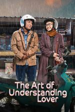 Watch The Art of Understanding Lover 9movies
