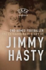 Watch One-Armed Wonder: The Extraordinary Story of Jimmy Hasty 9movies