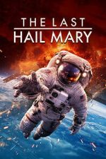 Watch The Last Hail Mary 9movies