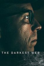 Watch The Darkest Web 9movies