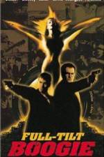 Watch Full Tilt Boogie 9movies