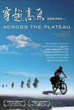 Watch Across the Plateau 9movies