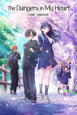 Watch The Dangers in My Heart: The Movie 9movies