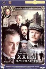 Watch Priklyucheniya Sherloka Kholmsa i doktora Vatsona Dvadtsatyy vek nachinaetsya 9movies
