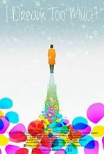 Watch I Dream Too Much 9movies