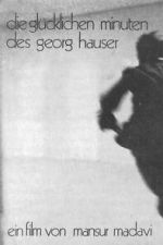 Watch The Happy Minutes of Georg Hauser 9movies