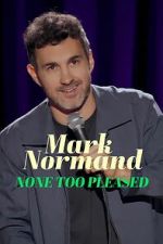 Watch Mark Normand: None Too Pleased 9movies