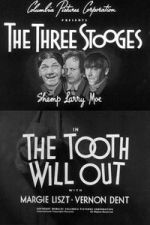 Watch The Tooth Will Out 9movies