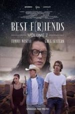 Watch Best F(r)iends: Volume 2 9movies