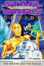 Watch Star Wars: Droids - The Pirates and the Prince 9movies