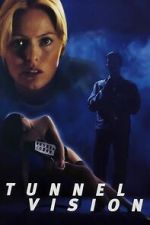 Watch Tunnel Vision 9movies