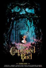 Watch The Captured Bird (Short 2012) 9movies