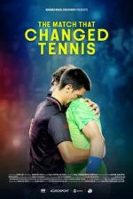 Watch The Match That Changed Tennis 9movies