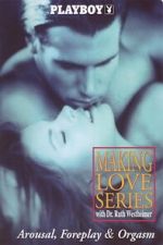Watch Playboy: Making Love Series - Arousal, Foreplay & Orgasm 9movies