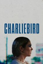 Watch Charliebird 9movies