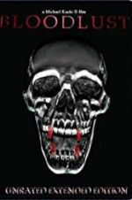 Watch Bloodlust 9movies