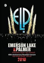 Watch Emerson, Lake & Palmer - 40th Anniversary Reunion Concert 9movies