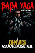 Watch Baba Yaga: Assassins Revenge 9movies